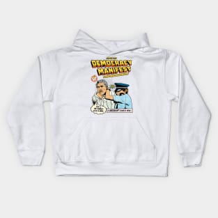 This Is Democracy Manifest Kids Hoodie